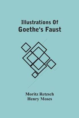 Illustrations Of Goethe'S Faust