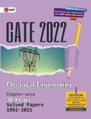 Gate 2022 Electrical Engineering 30 Years Chapterwise Solved Paper (1992-2021)