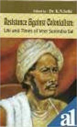Resistance Against Colonialism: Life and Times of Veer Surendra Sai