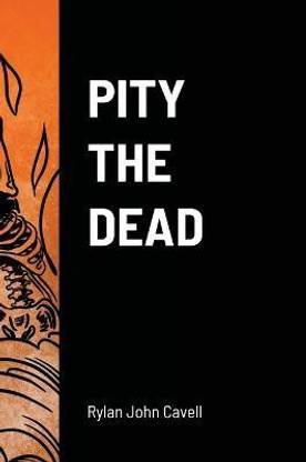 Pity The Dead