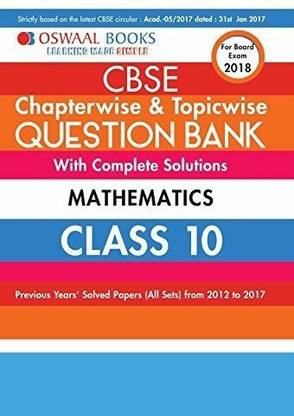 Oswaal CBSE Chapterwise and Topicwise Question Bank with Complete Solutions For Class 10 Mathematics