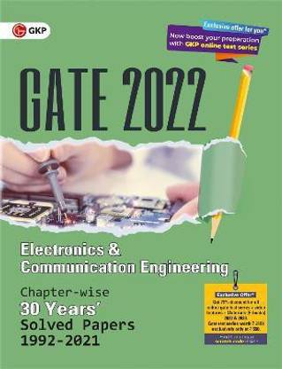 Gate 2022 Electronics & Communication Engineering - 30 Years Chapter-Wise Solved Papers (1992-2021)