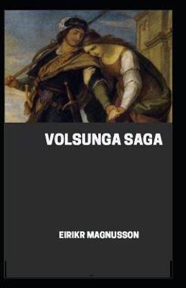 Volsunga Saga (illustrated edition)