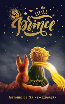 The Little Prince - Original, Unabridged, Gilded, Fully Coloured Hardbound Collectable Edition