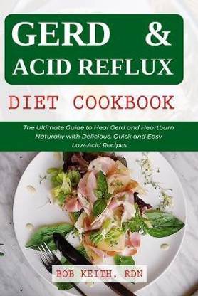 GERD & Acid Reflux Diet Cookbook