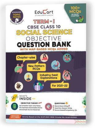 Educart SOCIAL SCIENCE Term 1 Objective Question Bank Class 10 CBSE 2022 (100s Of New Pattern MCQs Per Chapter)