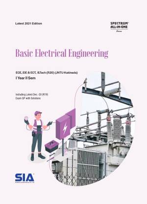 Basic Electrical Engineering, B.Tech I-II Common To ECE,EIE&ECT (R20) JNTU-Kakinada, 2021