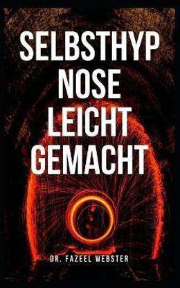 Selbsthypnose leicht gemacht