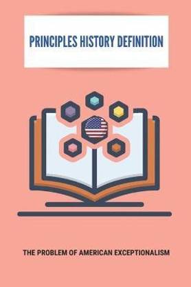 Principles History Definition