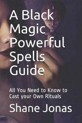 A Black Magic Powerful Spells Guide