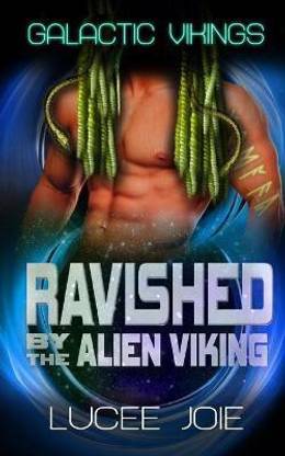 Ravished by the Alien Viking