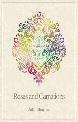 Roses and Carnations