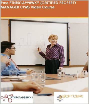 PTNR01A998WXY {CERTIFIED PROPERTY MANAGER CPM} Video Course