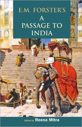 E.M. Forster's A Passage to India 01 Edition
