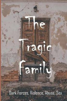 The Tragic Family