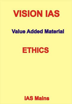 Vision IAS Value Added Ethics Notes Paper 4 For IAS Mains In English Medium