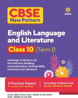 CBSE New Pattern English Language and Literature Class 10 for 2021-22 Exam (MCQs based book for Term 1)