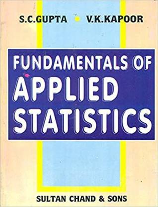 Fundamentals Of Applied Statistics S.C GUPTA & V.K KAPOOR