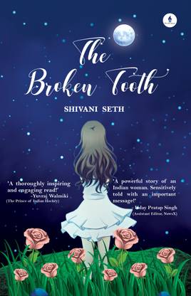 The Broken Tooth