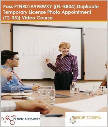 PTNR01A998WXY {(FL-BB04) Duplicate Temporary License Photo Appointment (T2-35)} Video Course