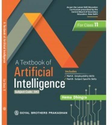 A Textbook Of Artificial Intelligence Class XI 2021