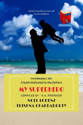Dad - My Superhero