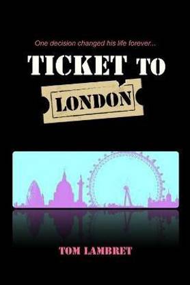 Ticket to London