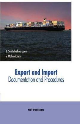 Export and Import Documentation and Procedures First Edition