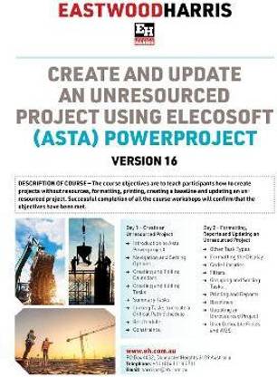 Create and Update an Unresourced Project using Elecosoft (Asta) Powerproject Version 16