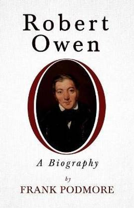 Robert Owen - A Biography;With a Biography by Leslie Stephen