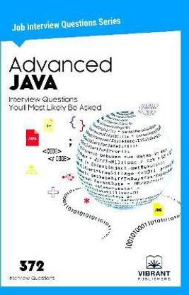 Advanced JAVA Interview Questions You'll Most Likely Be Asked
