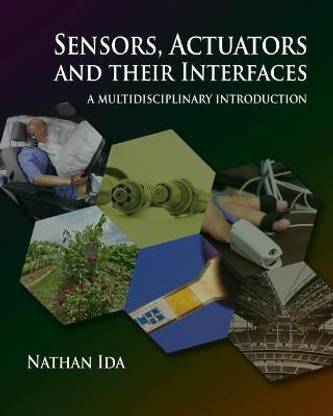 Sensors, Actuators, and their Interfaces