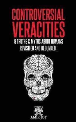 Controversial Veracities