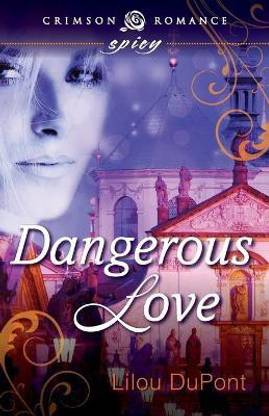 Dangerous Love