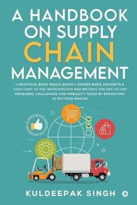 A Handbook on Supply Chain Management