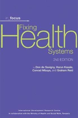 Fixing Health Systems