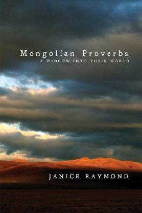 Mongolian Proverbs