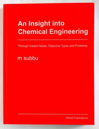 An Insight into Chemical Engineering