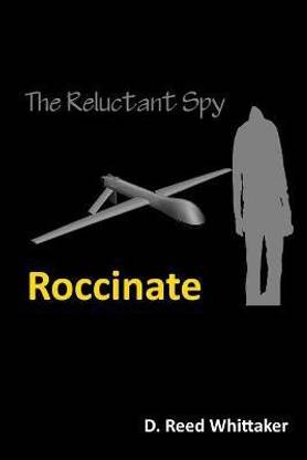 Reluctant Spy - Book I