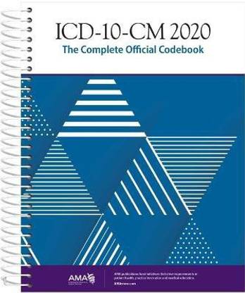 ICD-10-CM 2020 The Complete Official Codebook