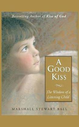 A Good Kiss