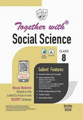 Together with Social Science Study Material for Class 8 (2021-2022)