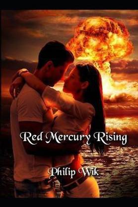 Red Mercury Rising