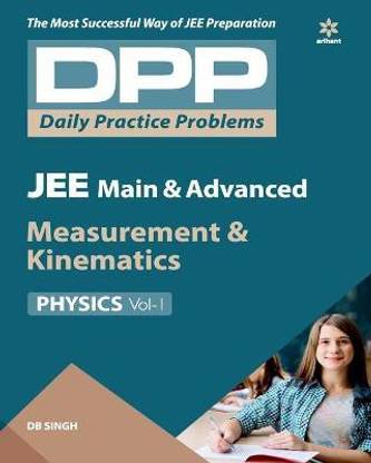 Daily Practice Problems (Dpp) for Jee Main & Advanced Physics Measurement & Kinematics 2020