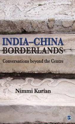 India-China Borderlands  - Conversations Beyond the Centre