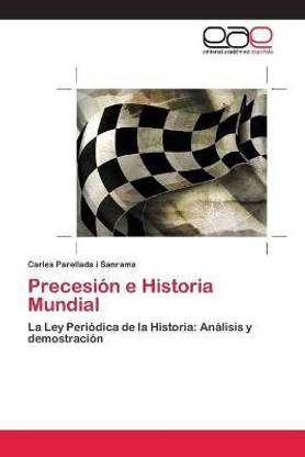 Precesion e Historia Mundial