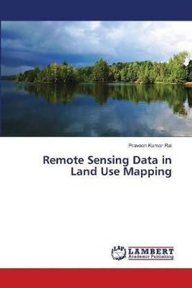 Remote Sensing Data in Land Use Mapping