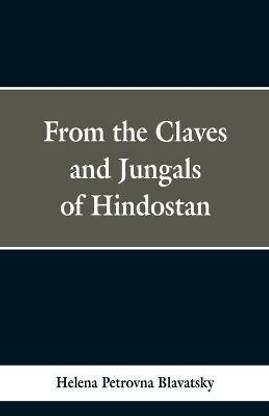 From the Caves and Jungles of Hindustan