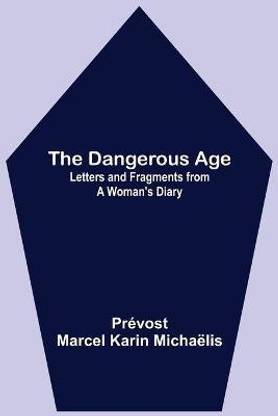 The Dangerous Age