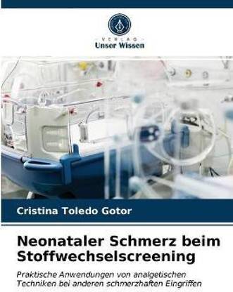 Neonataler Schmerz beim Stoffwechselscreening